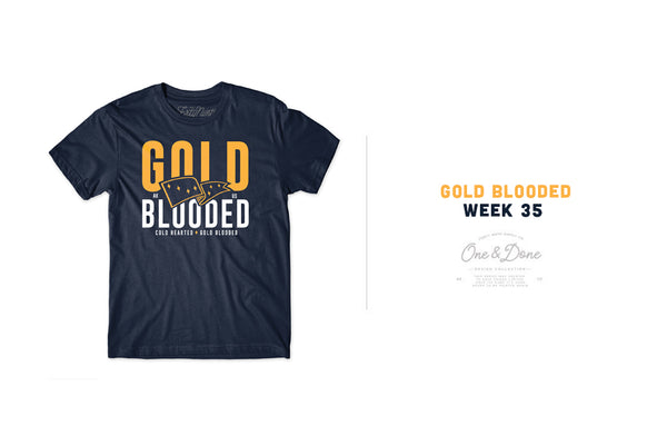 One & Done Program | Gold Blooded