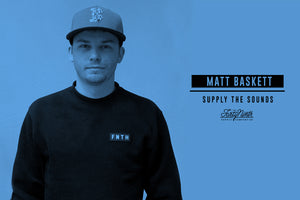 Supply The Sounds: Matt Baskett