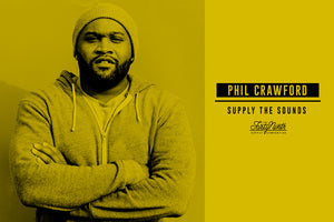 Supply The Sounds: Phil Crawford
